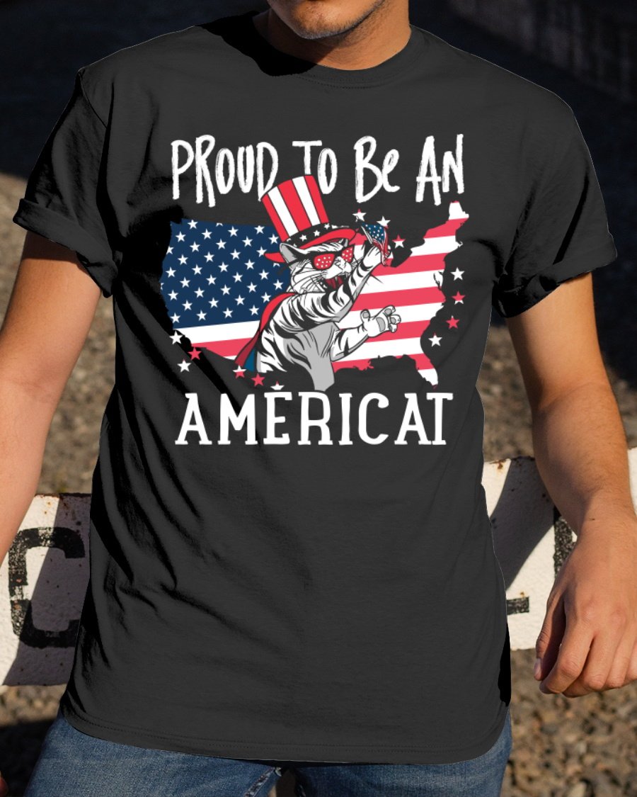 4th Of July Shirt, Happy Independence Day, Funny Cat US Flag Sunglasses Proud To Be An Americat T-Shirt