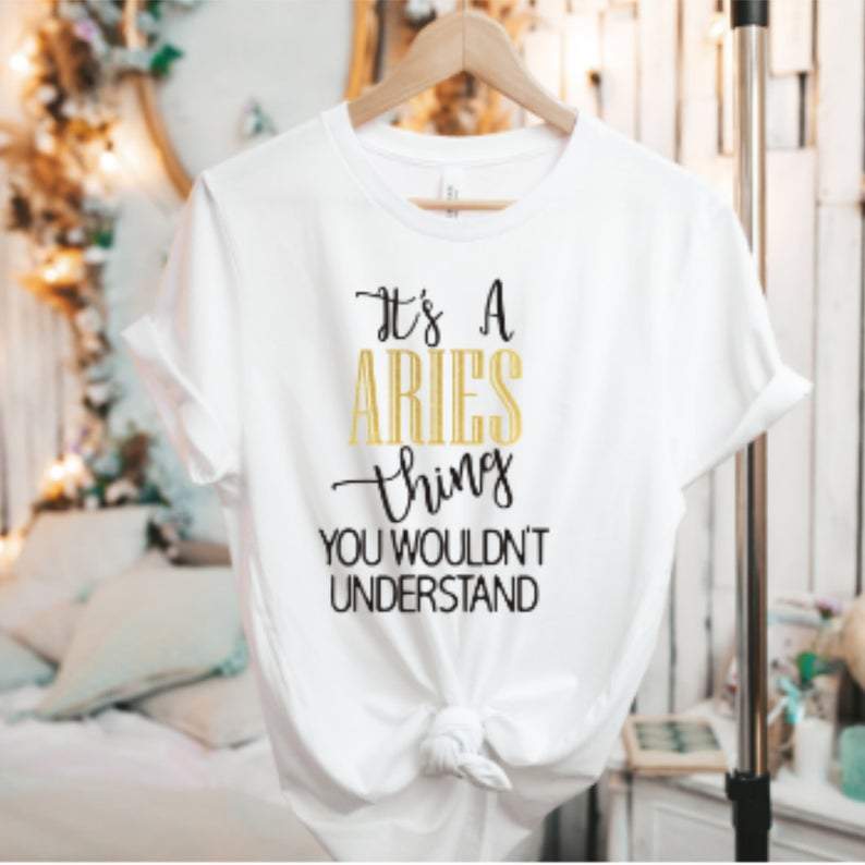Aries Shirt, Aries Zodiac Sign, Astrology Birthday Shirt, Gift For Her, It's A Aries Thing Unisex T-Shirt