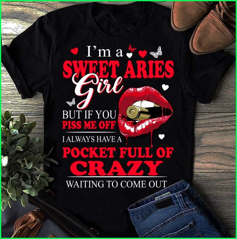 Aries Shirt, Aries Zodiac Sign, Birthday Shirt, Gift For Her, I'm A Sweet Aries Gift Unisex T-Shirt