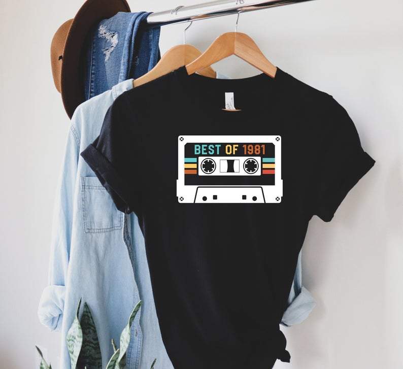 Best Of 1981 Birthday Gifts Idea, Gift For Her For Him Unisex T-Shirt KM0804