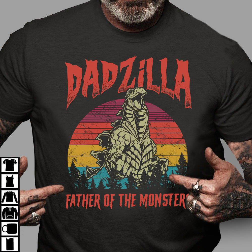 Dad Shirts, Dadzilla Father Of The Monsters Shirt, Father's Day Gift For Dad