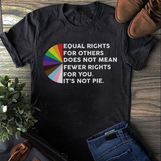 Equal Rights For Others Does Not Mean Pewer Rights T-shirt HA1208