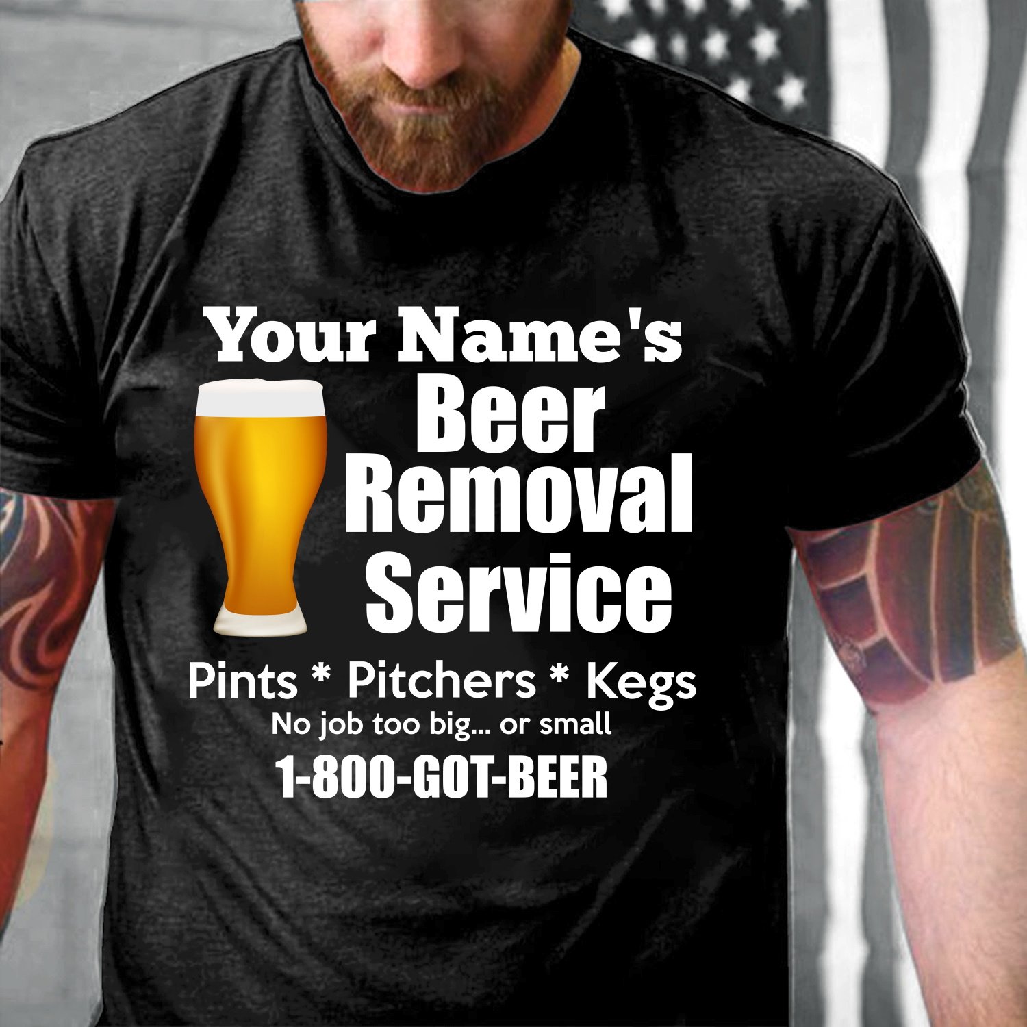 Funny Quote Shirt, Custom Shirt, Personalized Shirt, Beer Removal Service T-Shirt KM0507 Funny Quote Shirt, Custom Shirt, Personalized Shirt, Beer Removal Service T-Shirt KM0507