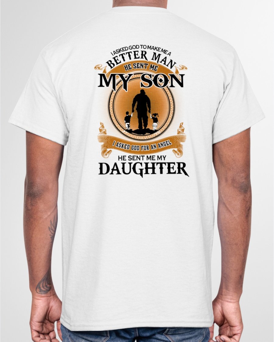 Funny Quote Shirt, Father's Day Gift Idea, I Asked God For An Angle, He Sent Me My Daughter KM2505 T-Shirt