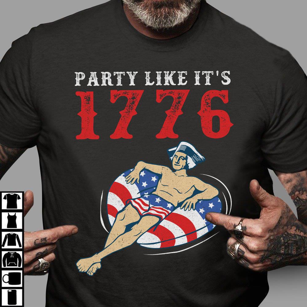 Funny Shirt, Party Like It's 1776 Men's USA T-Shirt Funny Shirt, Party Like It's 1776 Men's USA T-Shirt