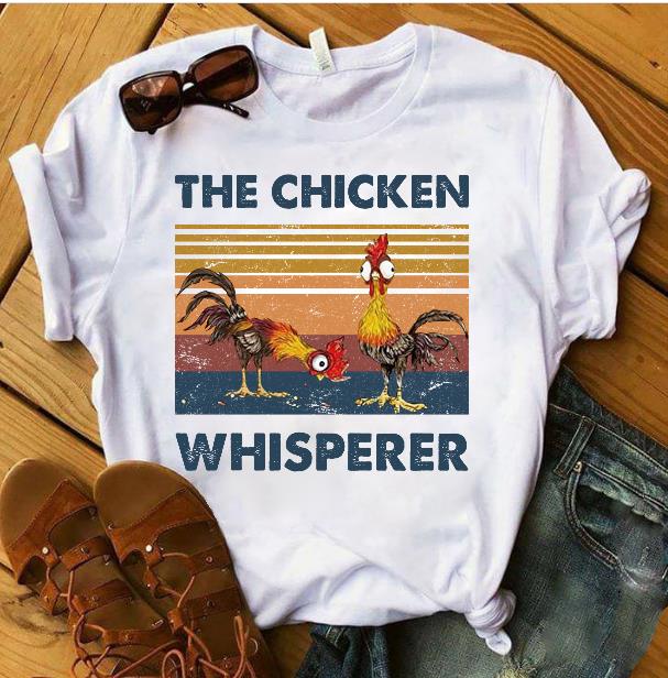 Funny Shirt The Chicken Whispered T-Shirt