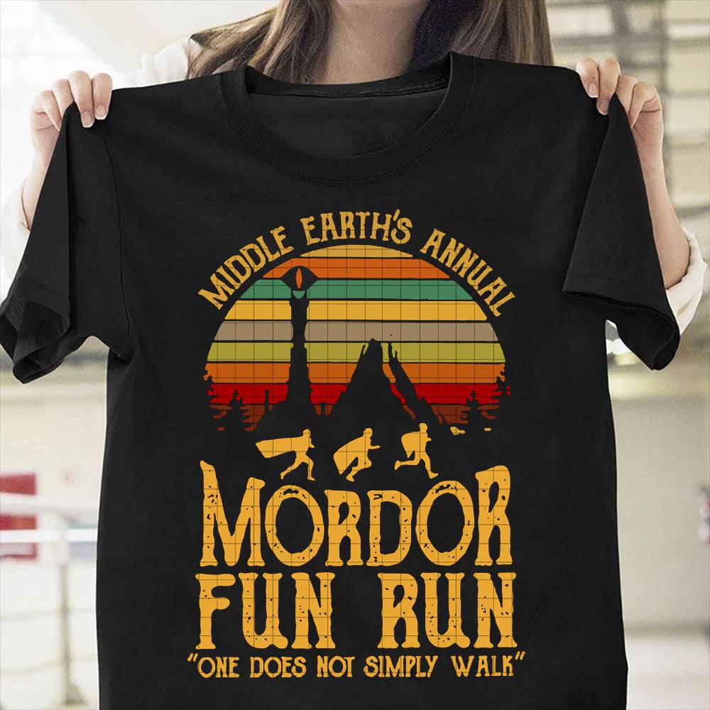 Funny T-Shirt, Quote Shirt, Middle Earth's Annual Mordor Fun Run Unisex T-Shirt