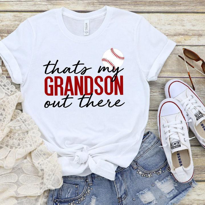 Funny Unisex T-Shirt, Funny Shirt, That's My Grandson Out There T-Shirt KM1006