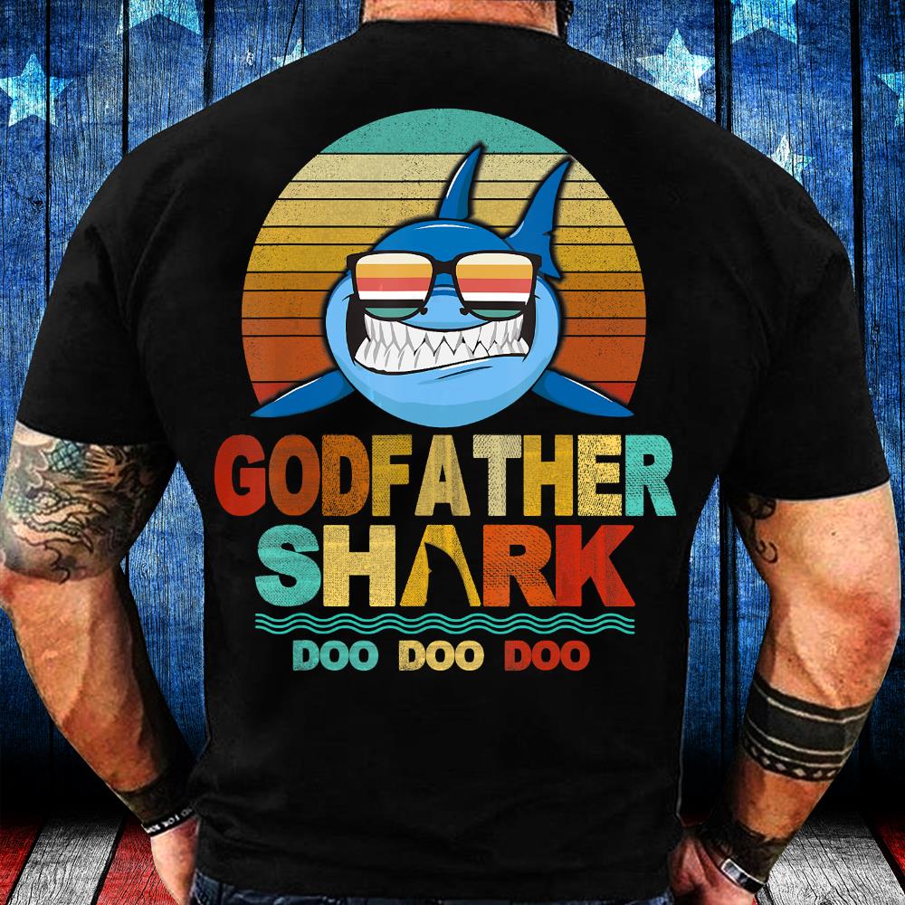 Godfather Shark Shirt Doo Doo Doo Fathers Day Gift T-Shirt
