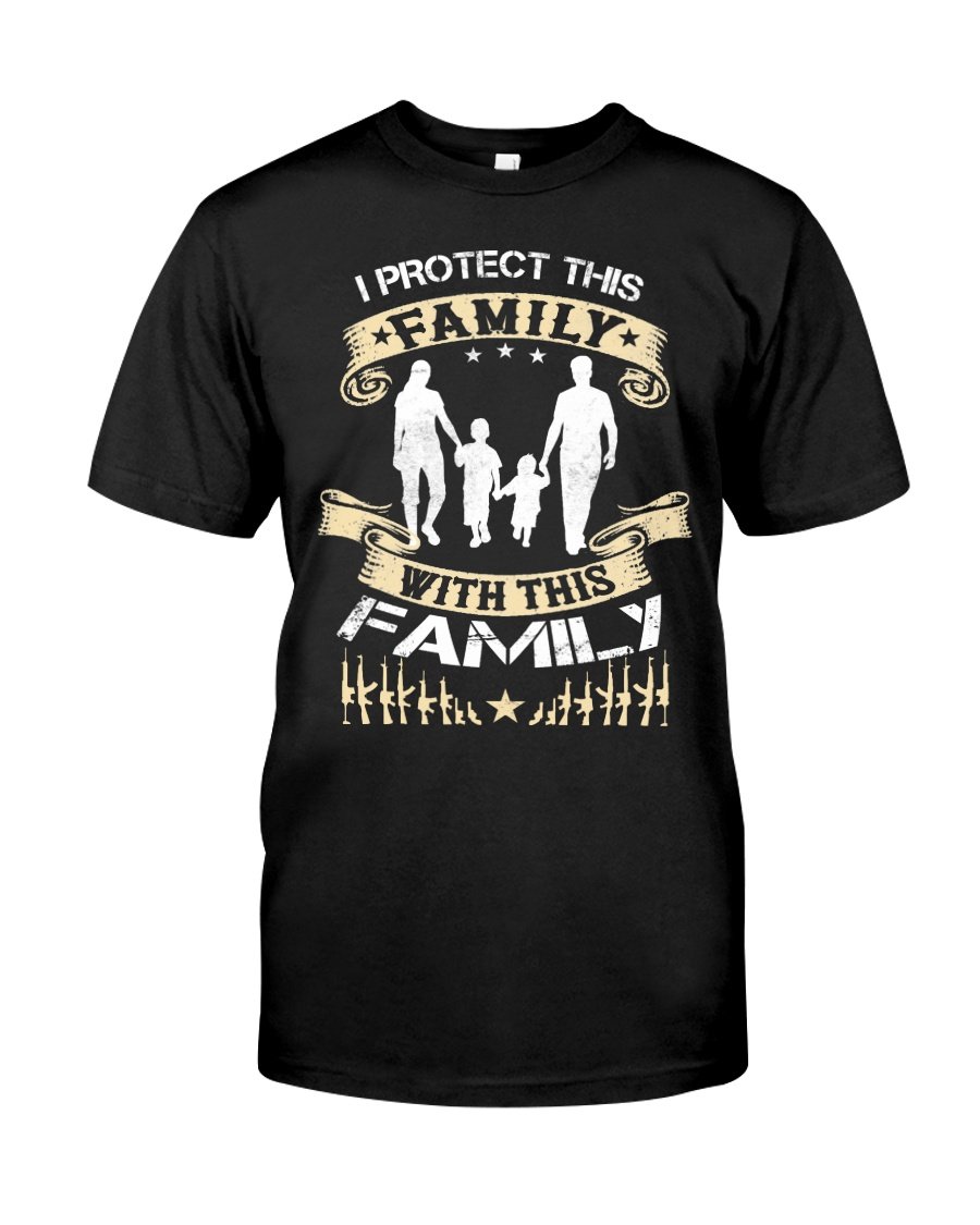 Gun Shirt, Shirt With Sayings, I Protect This Family With This Family T-Shirt KM2607 Gun Shirt, Shirt With Sayings, I Protect This Family With This Family T-Shirt KM2607