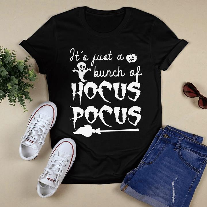 Halloween Shirt, It's Just A Bunch Of Hocus Pocus Halloween T-Shirt KM2408 Halloween Shirt, It's Just A Bunch Of Hocus Pocus Halloween T-Shirt KM2408