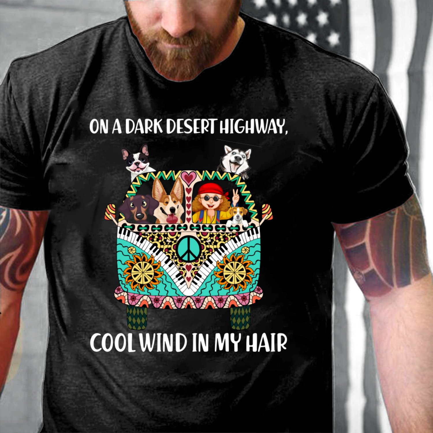 Hippie Shirt, Father Day Gift For Dad, Gift For Son, On The Dark Desert Highway Cool Wind In My Hair