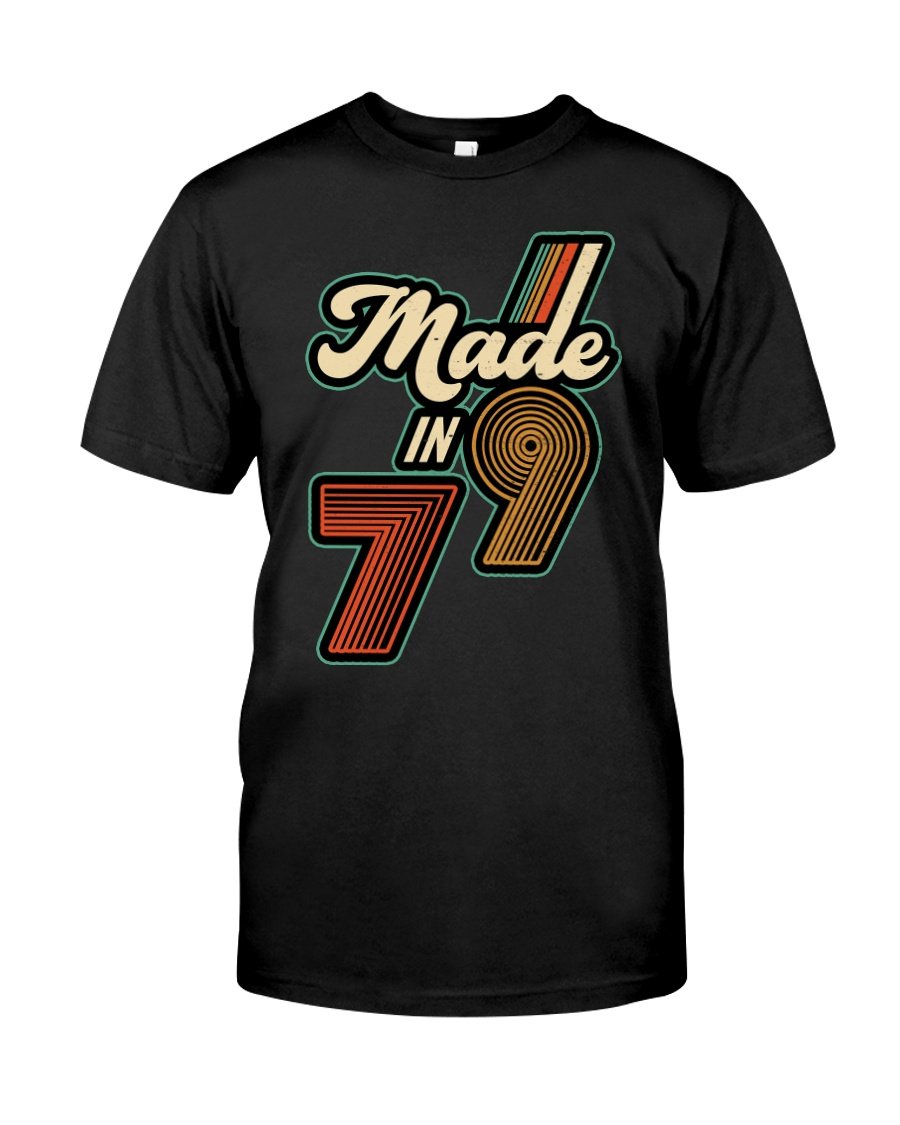 Made In 1979, Birthday Gifts Idea, Gift For Her For Him Unisex T-Shirt KM0704