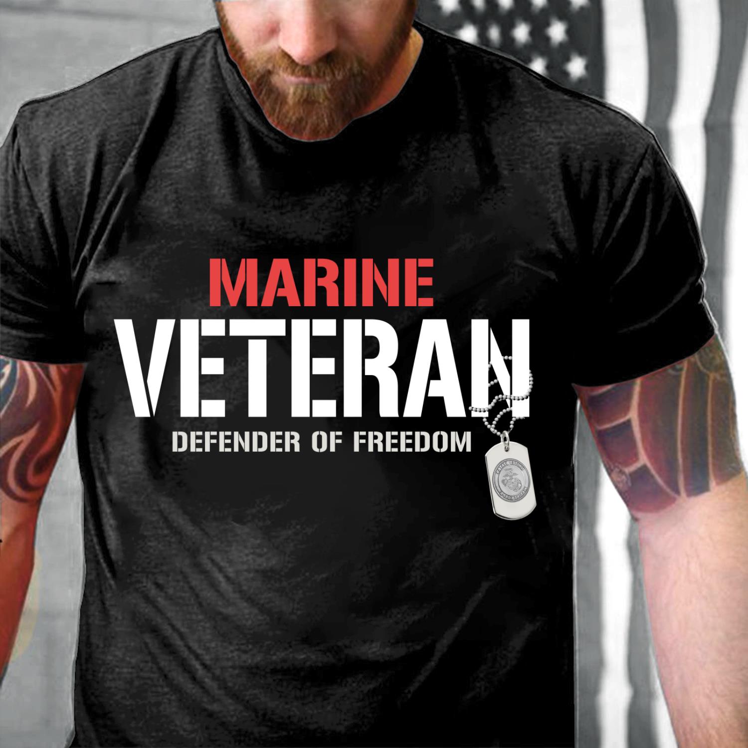Marine Veterans Shirt Defender Of Freedom T-Shirt Marine Veterans Shirt Defender Of Freedom T-Shirt