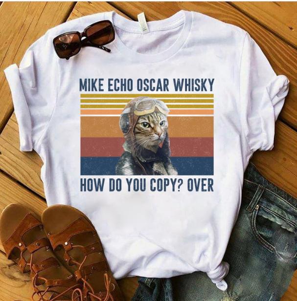 Mike Echo Oska Whisky How Do You Copy? Over T-shirt