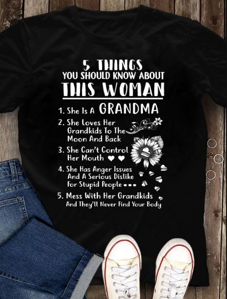 Mother's Day Gift, Gift For Grandma, Grandma - 5 Things You Should Know About This Woman T-Shirt