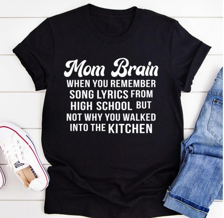 Mother's Day Gift, Gift For Mom, Mom Brain, When You Remember Song Lyrics KM Unisex T-Shirt