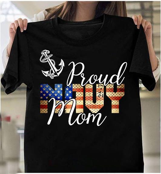 Proud Navy Mom, Gift For Navy Veteran T-Shirt Proud Navy Mom, Gift For Navy Veteran T-Shirt
