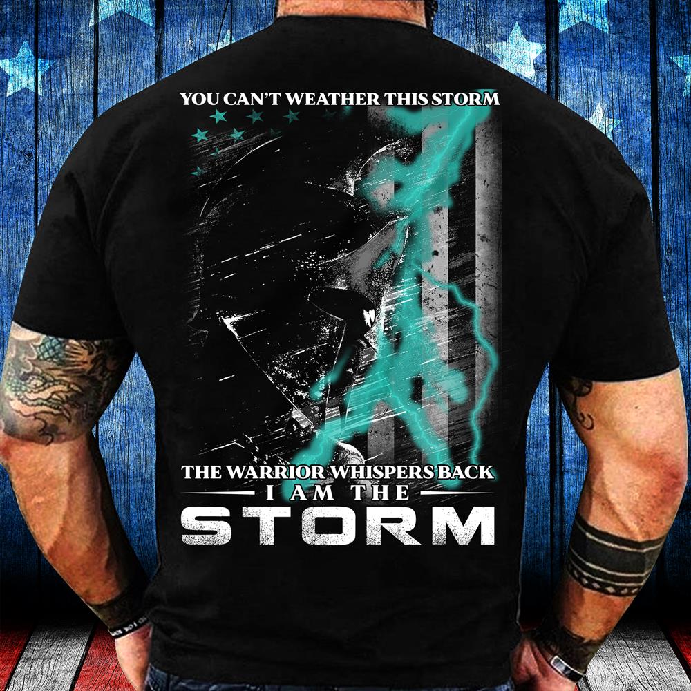 PTSD Awareness Shirt The Warrior Whispers Back I Am The Storm T-Shirt
