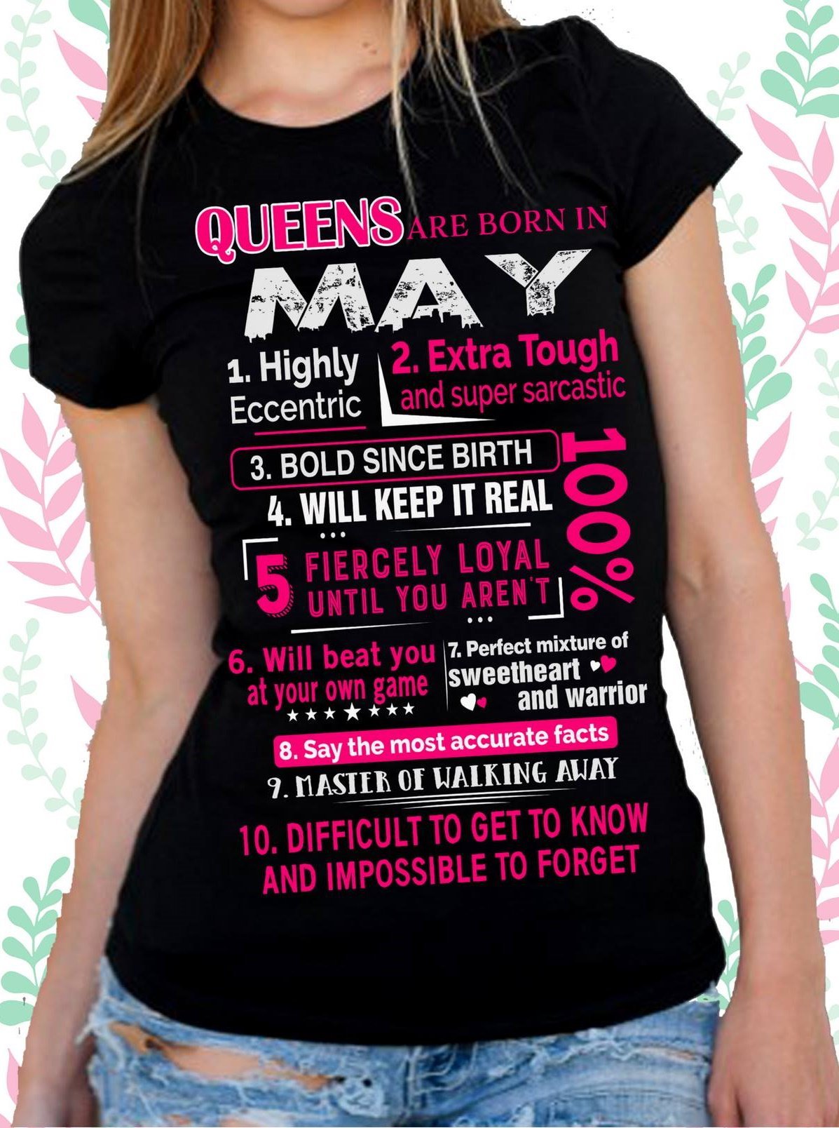 Queens Are Born In May, Gift For Daughter T-Shirt Queens Are Born In May, Gift For Daughter T-Shirt