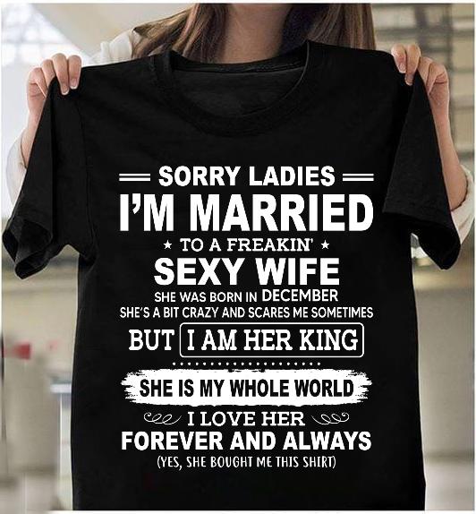 She Is My Whole World I Love Her Forever And Always T-Shirt