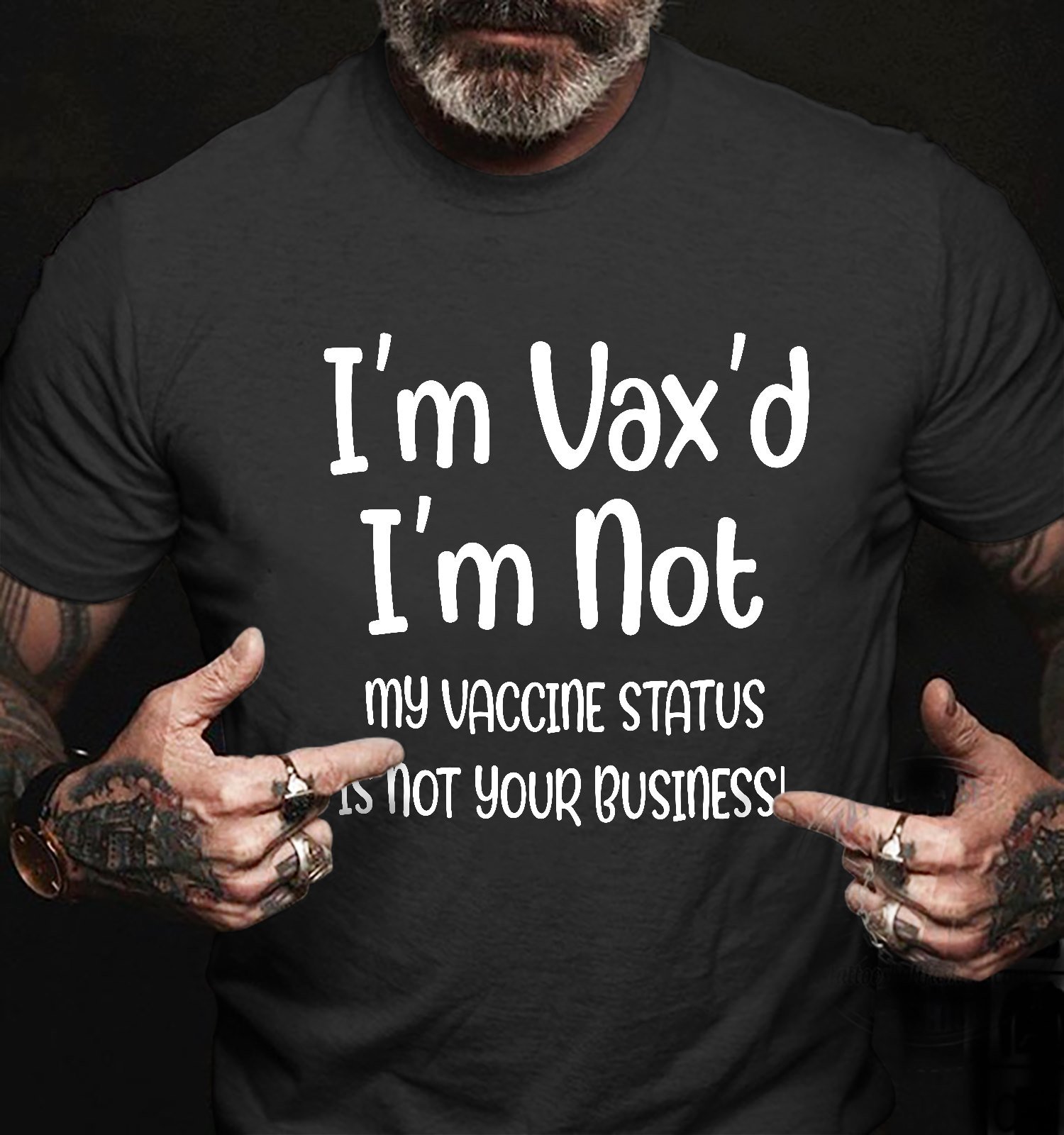 Shirt With Sayings, My Vaccine Status Is Not Your Business T-Shirt KM1308