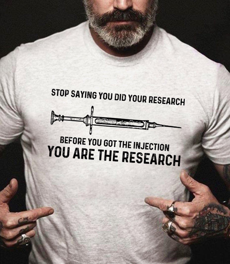 Shirt With Sayings, Stop Saying You Did Your Research, You Are The Research T-Shirt KM2308