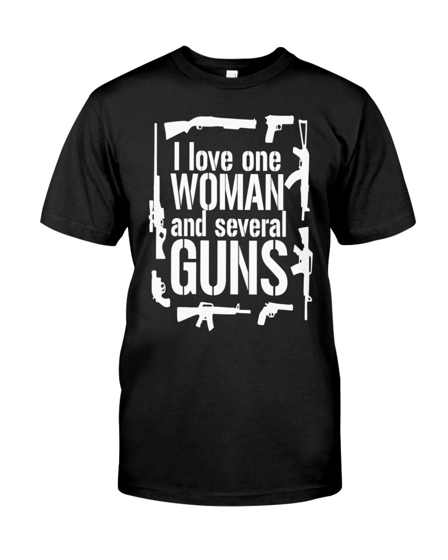 Shirts With Sayings, Gun Shirts, I Love One Woman And Several Guns T-Shirt KM2207 Shirts With Sayings, Gun Shirts, I Love One Woman And Several Guns T-Shirt KM2207