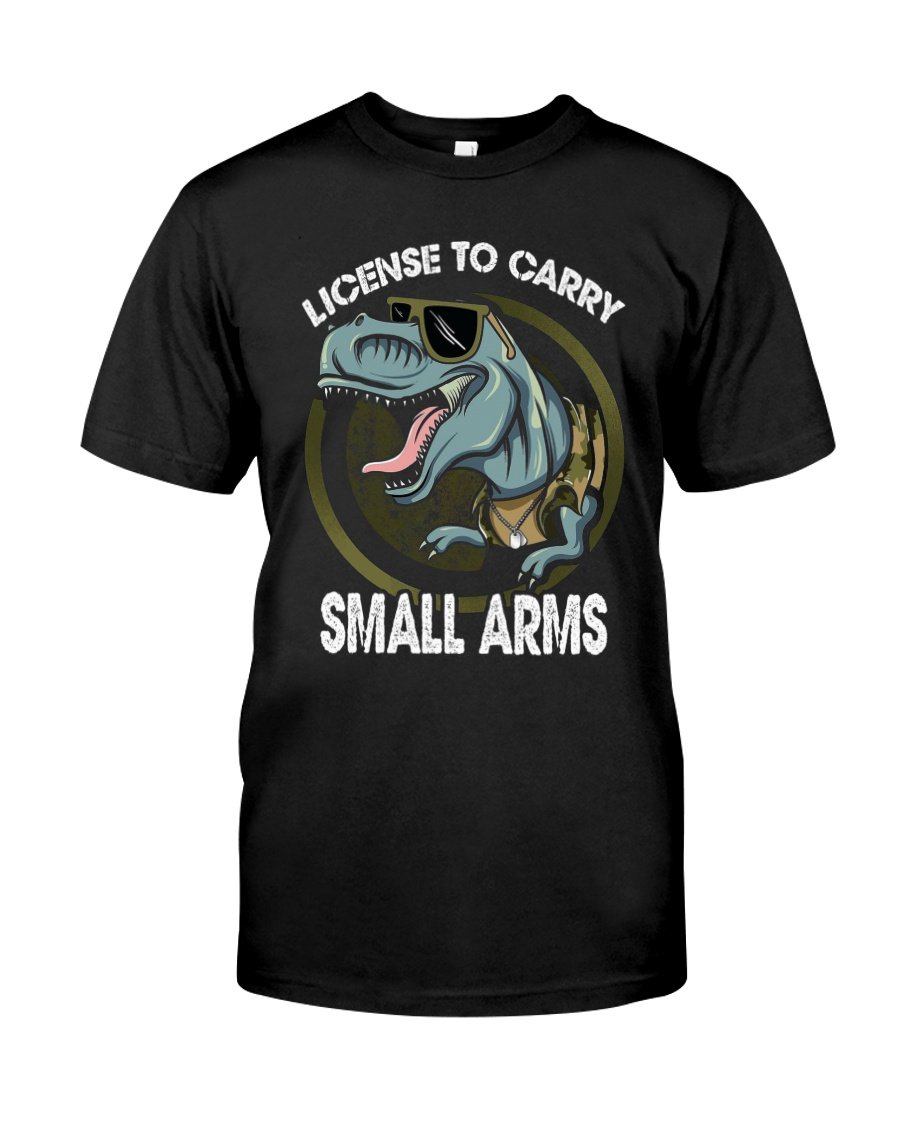 Shirts With Sayings, License To Carry Small Arms T-Shirt KM2207