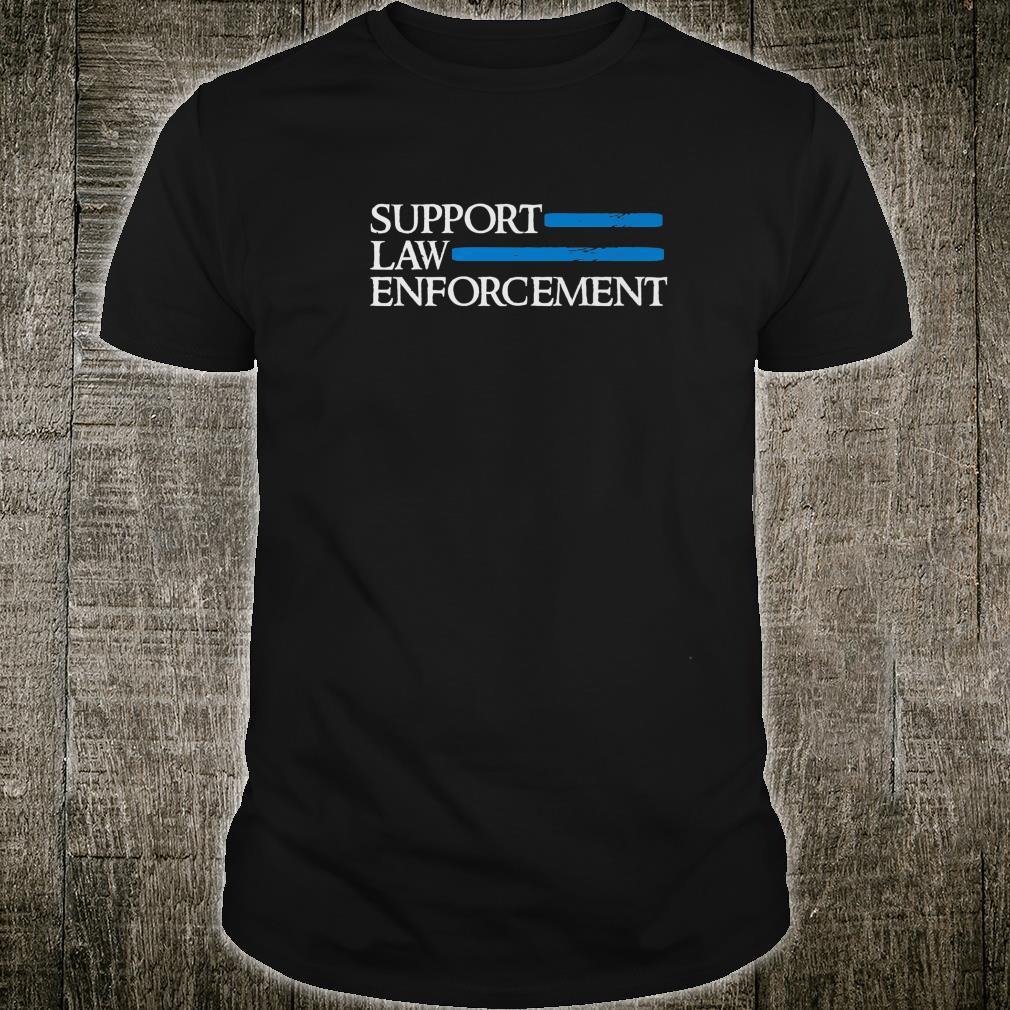 Support Law Enforcement T-shirt HA1408
