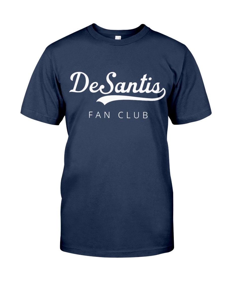 Trump Shirt, Trump 2024, Donald Trump Shirt, DeSantis Fan Club T-Shirt KM2207