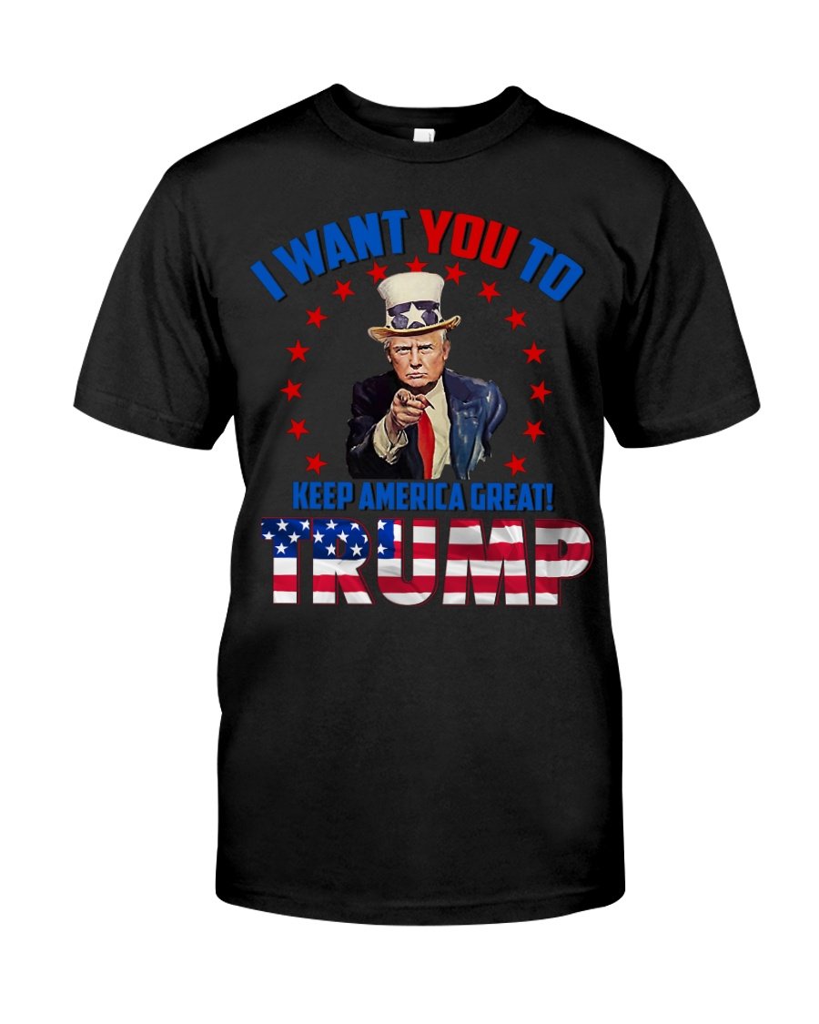 Trump Shirt, Trump 2024, I Want You To Keep America Great T-Shirt KM2007 Trump Shirt, Trump 2024, I Want You To Keep America Great T-Shirt KM2007