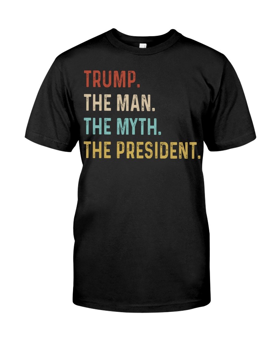 Trump Shirt, Trump 2024, Trump The Man The Myth The President T-Shirt KM2007