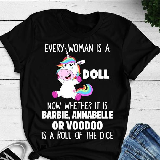 Unicorn Shirt, Shirts With Sayings, Every Woman Is A Doll Unicorn T-Shirt KM0807
