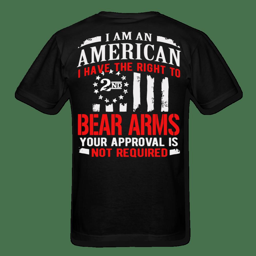 Veteran Shirt, 4th Of July Shirt, I Am An American I Have The Right To Bear Arms T-Shirt KM2906