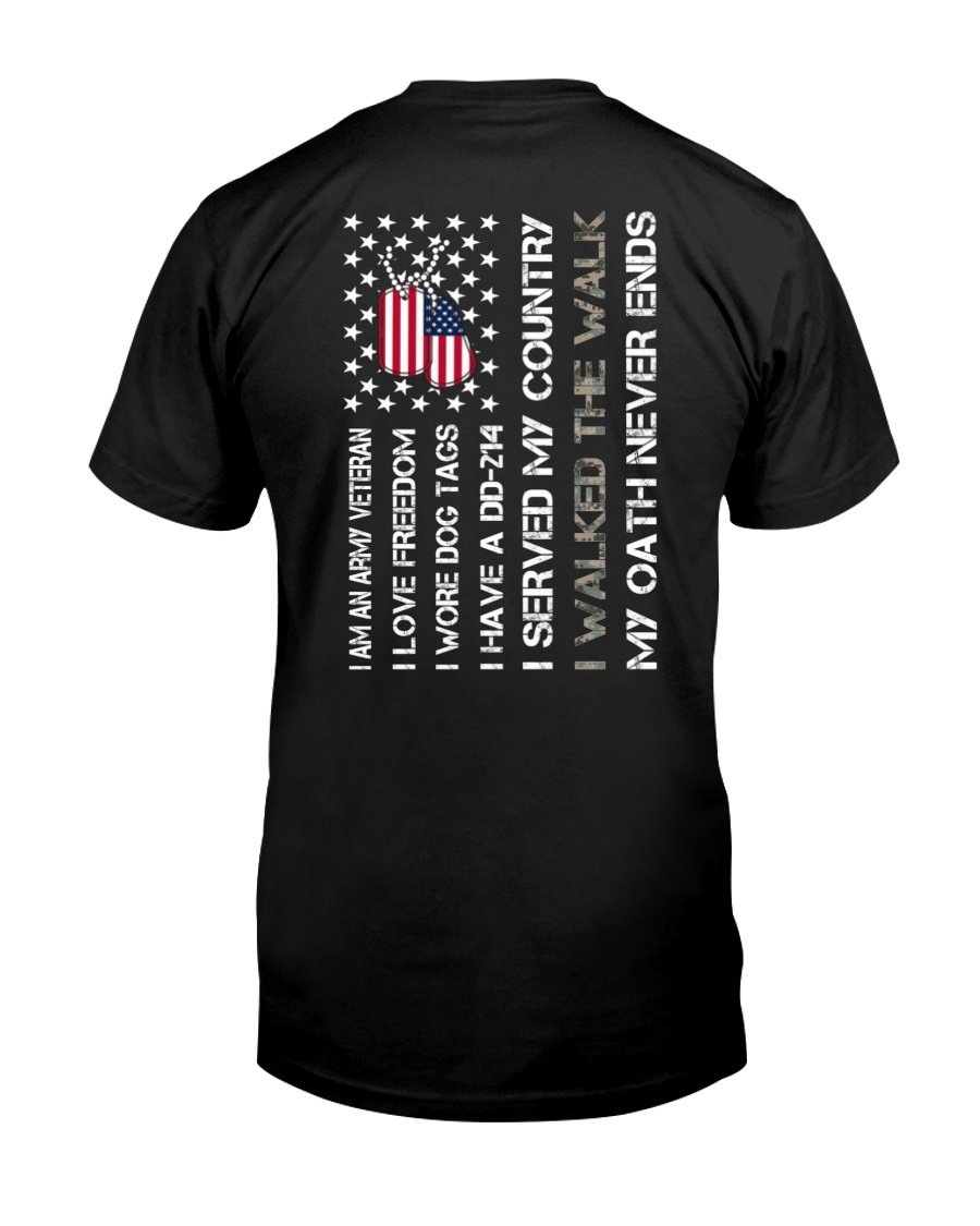 Veteran Shirt, Army Veteran Shirts, I Am An Army Veteran, I Walked The Walk T-Shirt KM2905