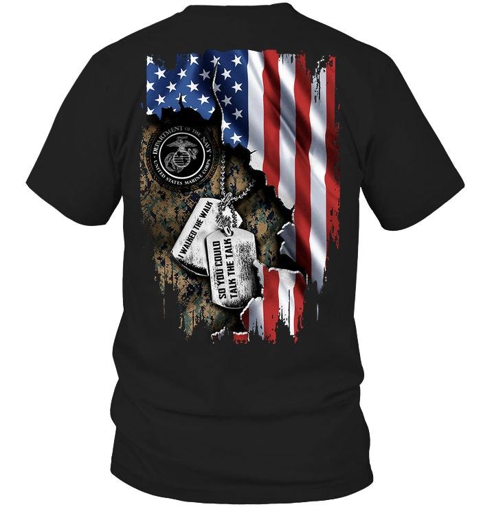 Veteran Shirt, Father's Day Shirt, Gifts For Dad, I Walked The Walk Marine T-Shirt KM2805