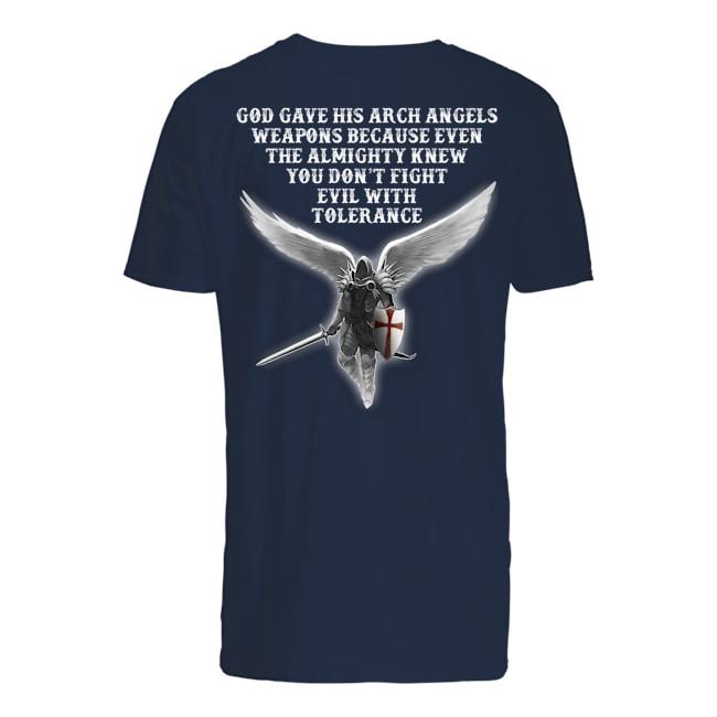 Veteran Shirt, Father's Day Shirt, God Gave His Arch Angels Weapons T-Shirt KM2705