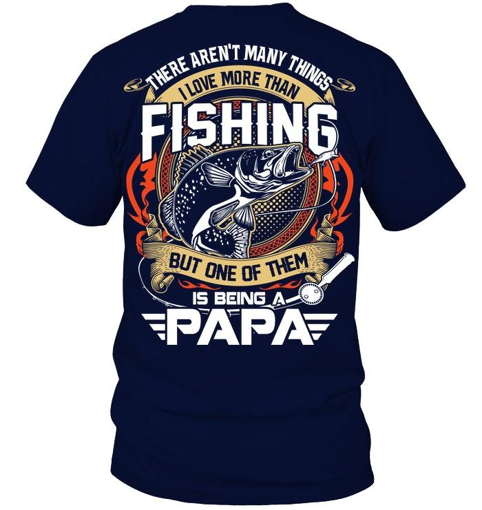 Veteran Shirt, Fishing Shirt, More Than Fishing, One Of Them Is Being Papa V3, Father's Day Gift For Dad KM1404