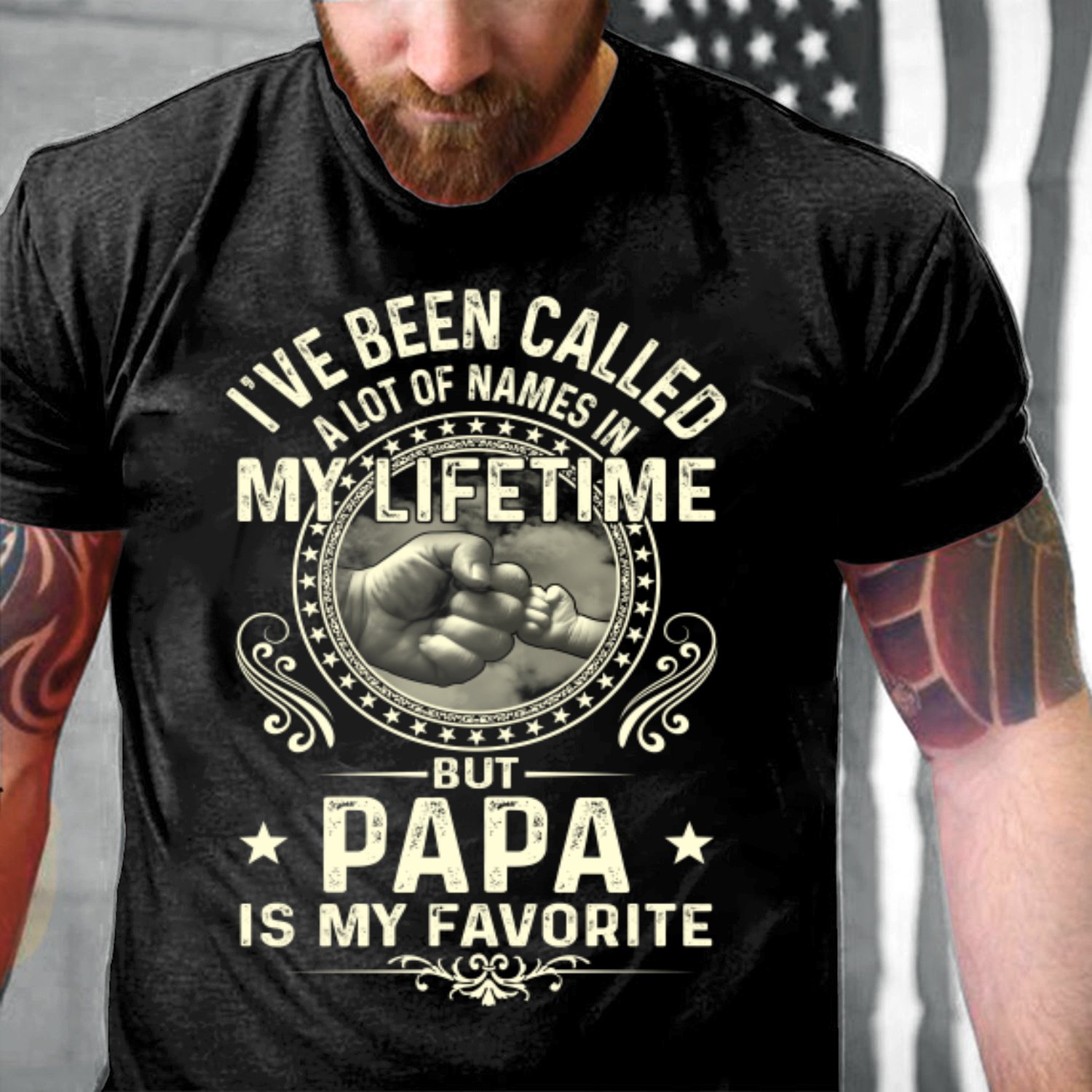 Veteran Shirt, I've Been Called A Lot Of Names In My Life Time But Papa Is My Favorite T-Shirt Veteran Shirt, I've Been Called A Lot Of Names In My Life Time But Papa Is My Favorite T-Shirt