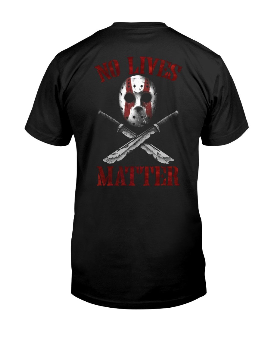 Veteran Shirt, Skull Shirt, No Lives Matter T-Shirt