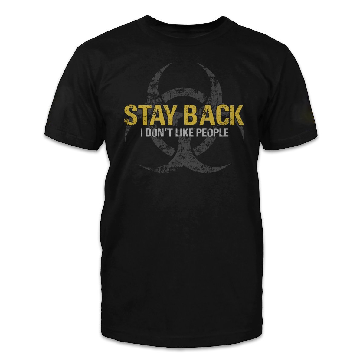 Veteran Shirt, Stay Back, I Don't Like People T-Shirt KM1008