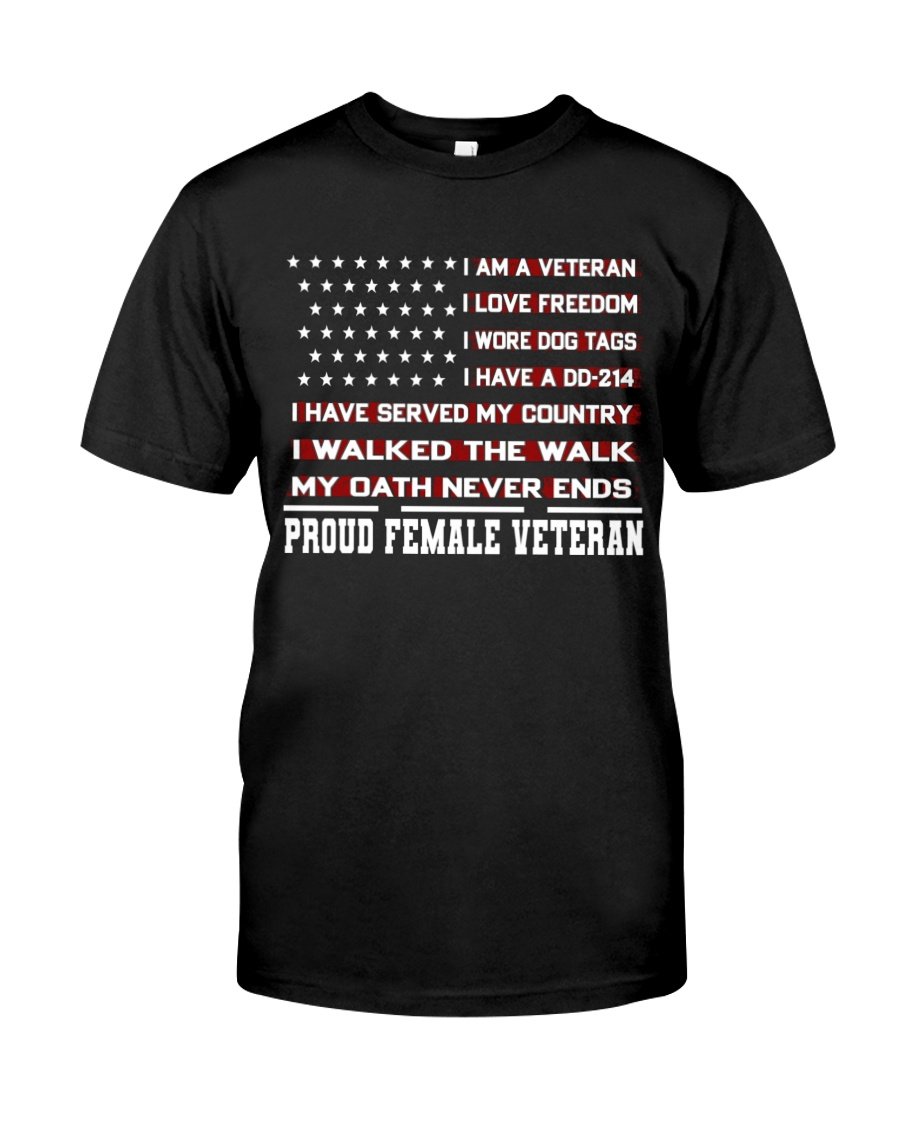 Veteran Shirt, Woman Veteran, Veteran Mom, Proud Female Veteran Unisex T-Shirt KM3105