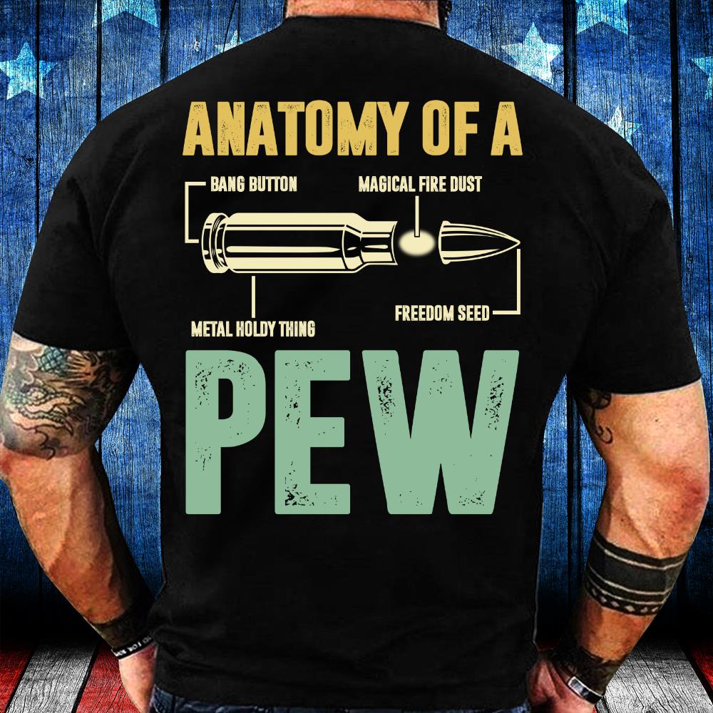 Anatomy Of A Pew T-Shirt