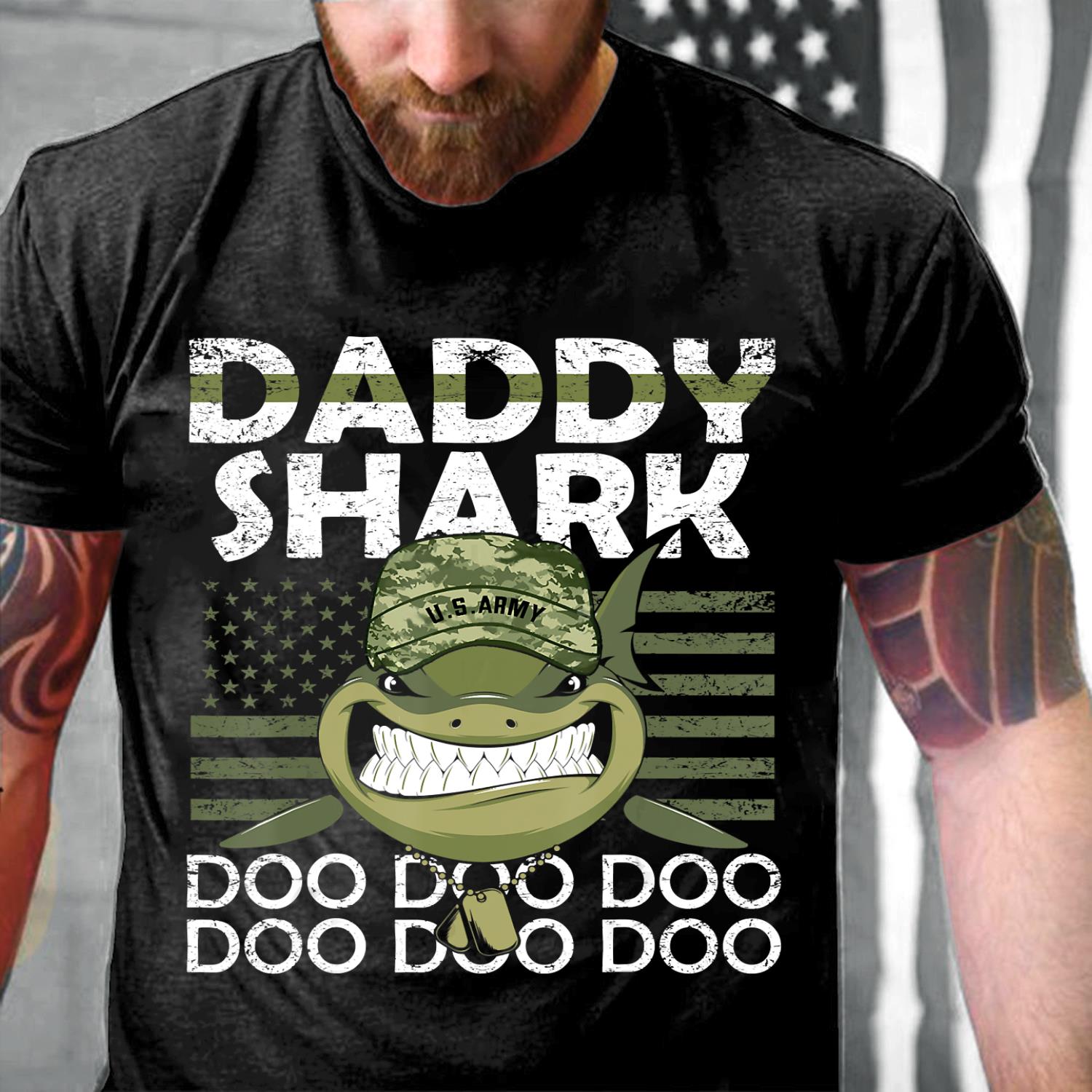 Veteran - Army Daddy Shark Doo Doo Doo T-Shirt Veteran - Army Daddy Shark Doo Doo Doo T-Shirt