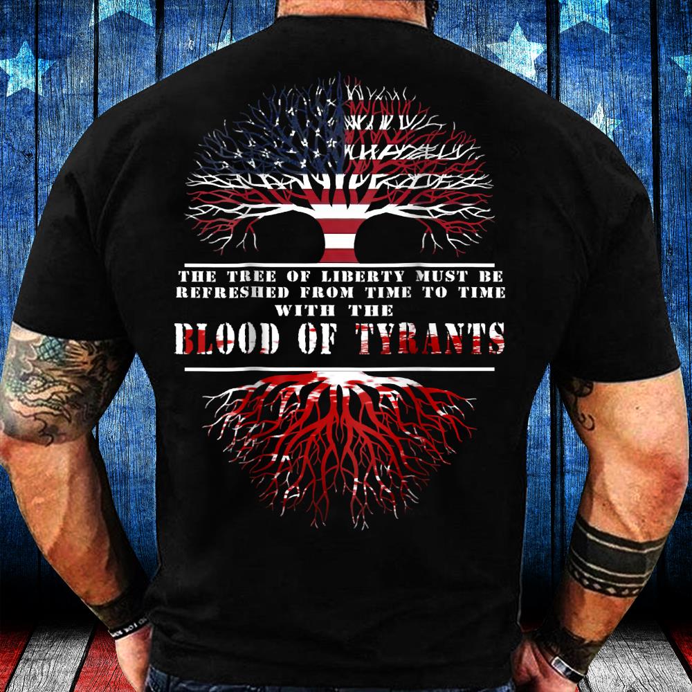 Blood of Tyrants Tee Veterans Gifts 2nd Amendment T-Shirt