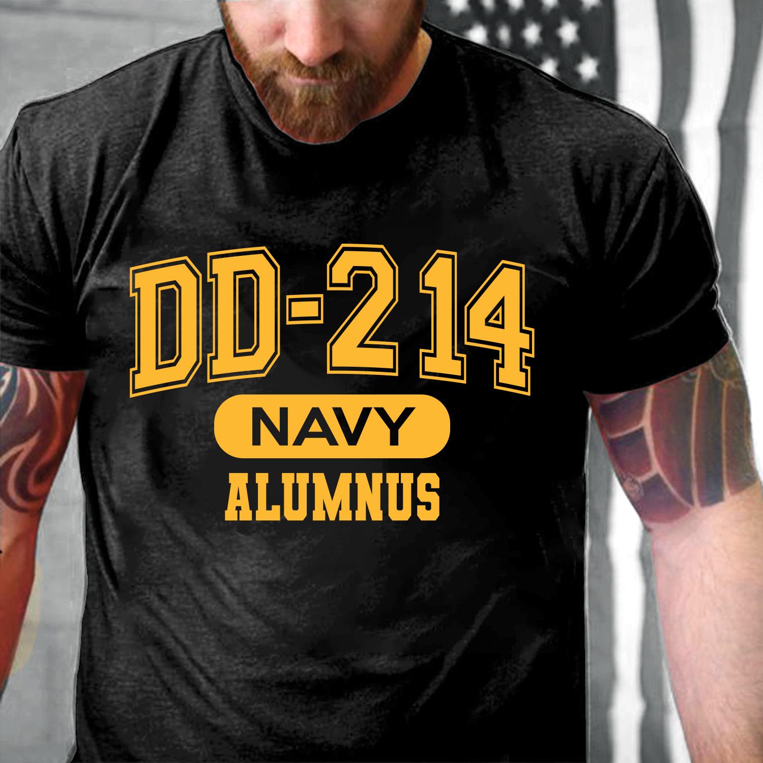 DD-214 US Navy Alumnus, Gift For Navy Veterans T-Shirt DD-214 US Navy Alumnus, Gift For Navy Veterans T-Shirt