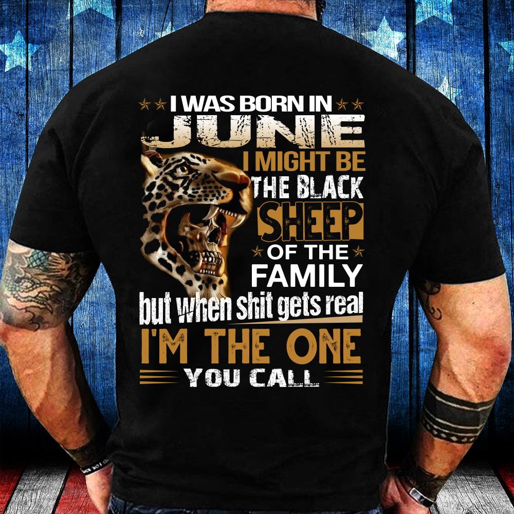 I Was Born In June I Might Be Black Sheep T-Shirt
