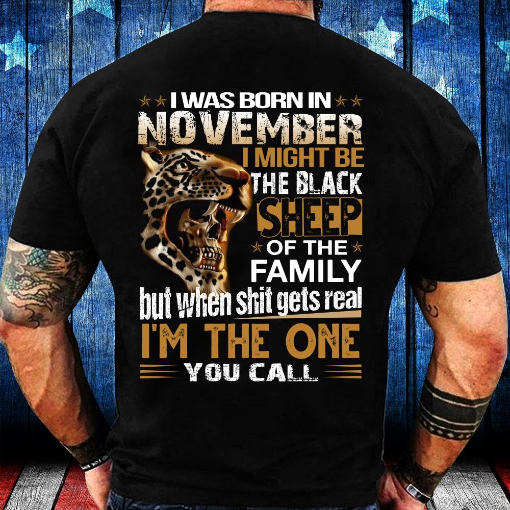 I Was Born In November I Might Be Black Sheep T-Shirt