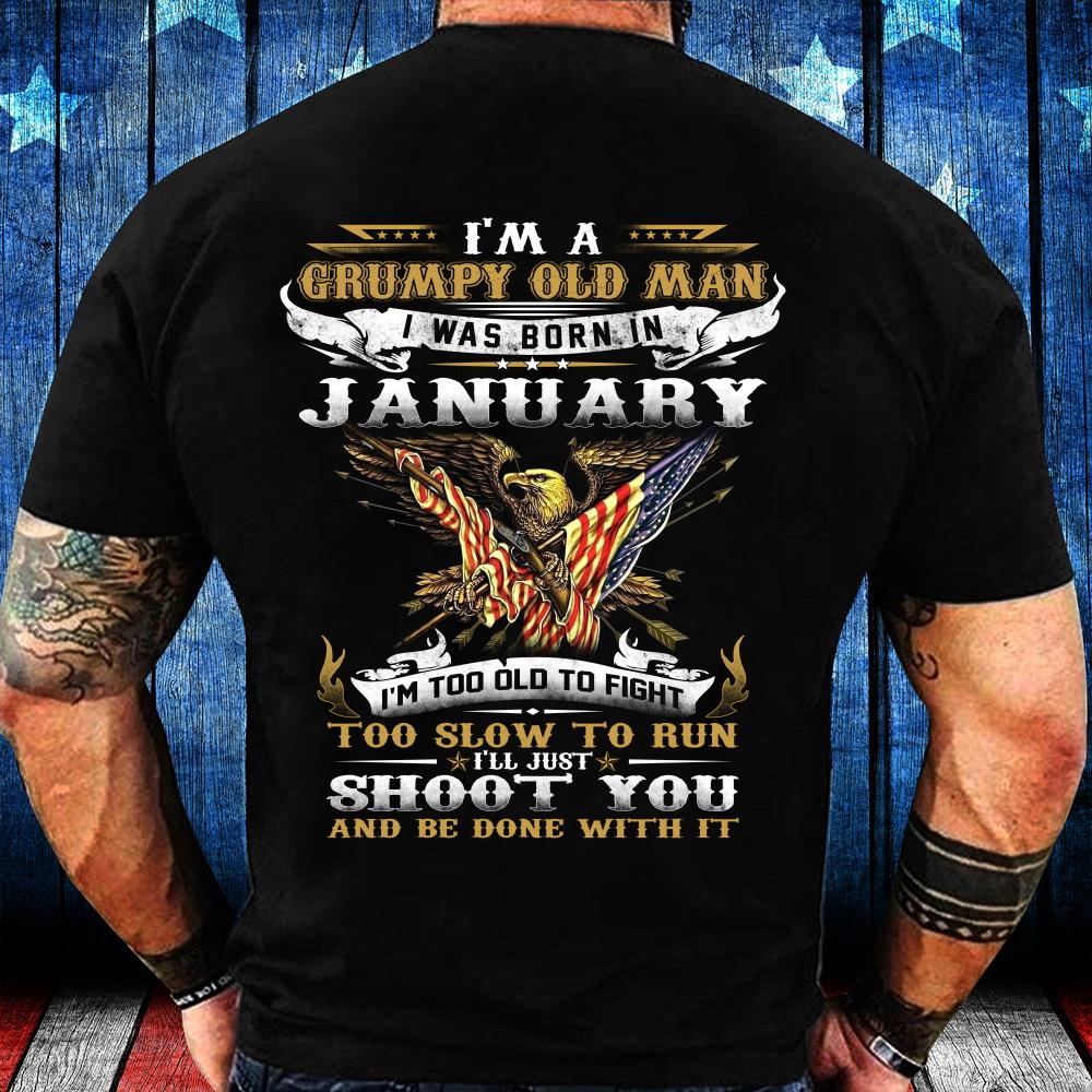 I'm A Grumpy Old Man I Was Born In January Eagle Flag T-shirt